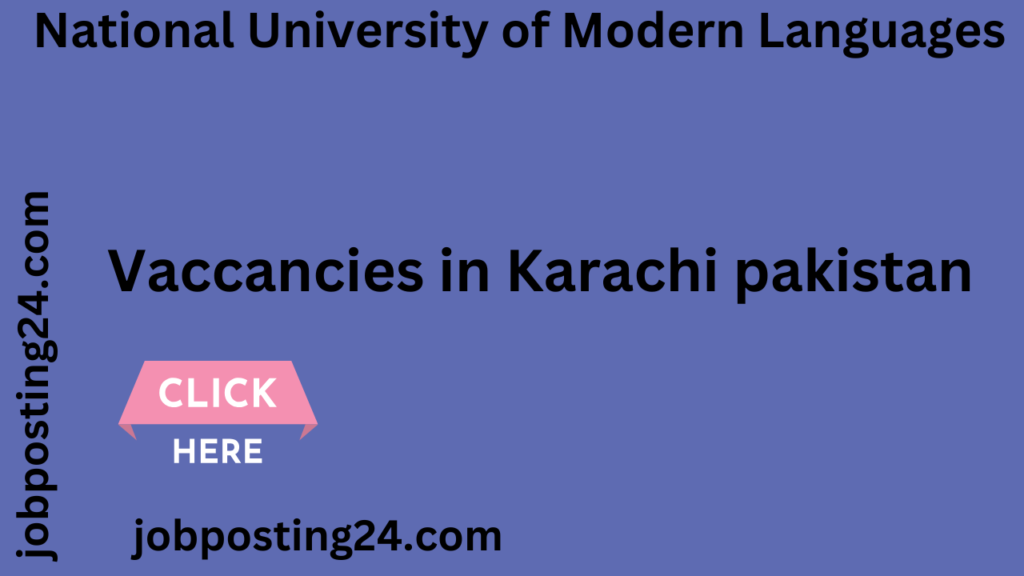 Vaccancies in Karachi pakistan